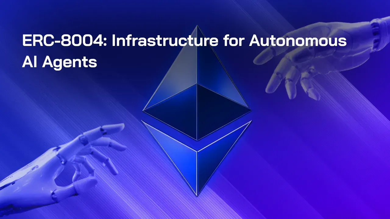 ERC-8004: Infrastructure for Autonomous AI Agents