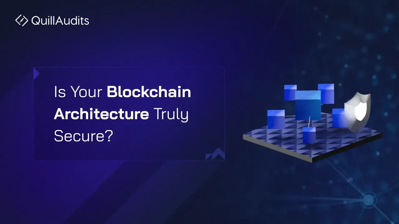 How Secure is Blockchain Architecture? | Key Layers & Threats